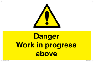 Danger Work in progress above